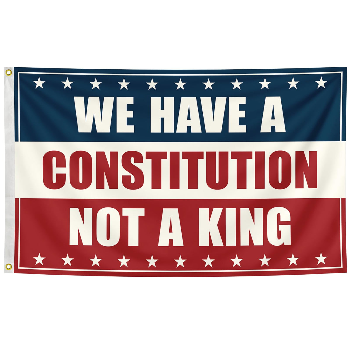 Constitution Not a King flag in a 3x5ft outdoor banner with vibrant, fade-resistant printing.