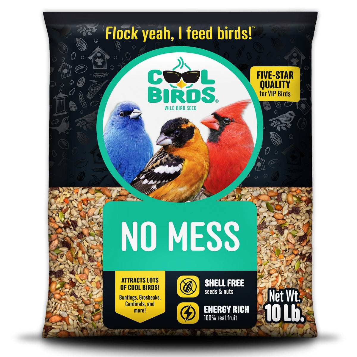 Cool Birds No Mess Fruit Seed bag front shows 10 lb shell-free blend for tidy feeding.