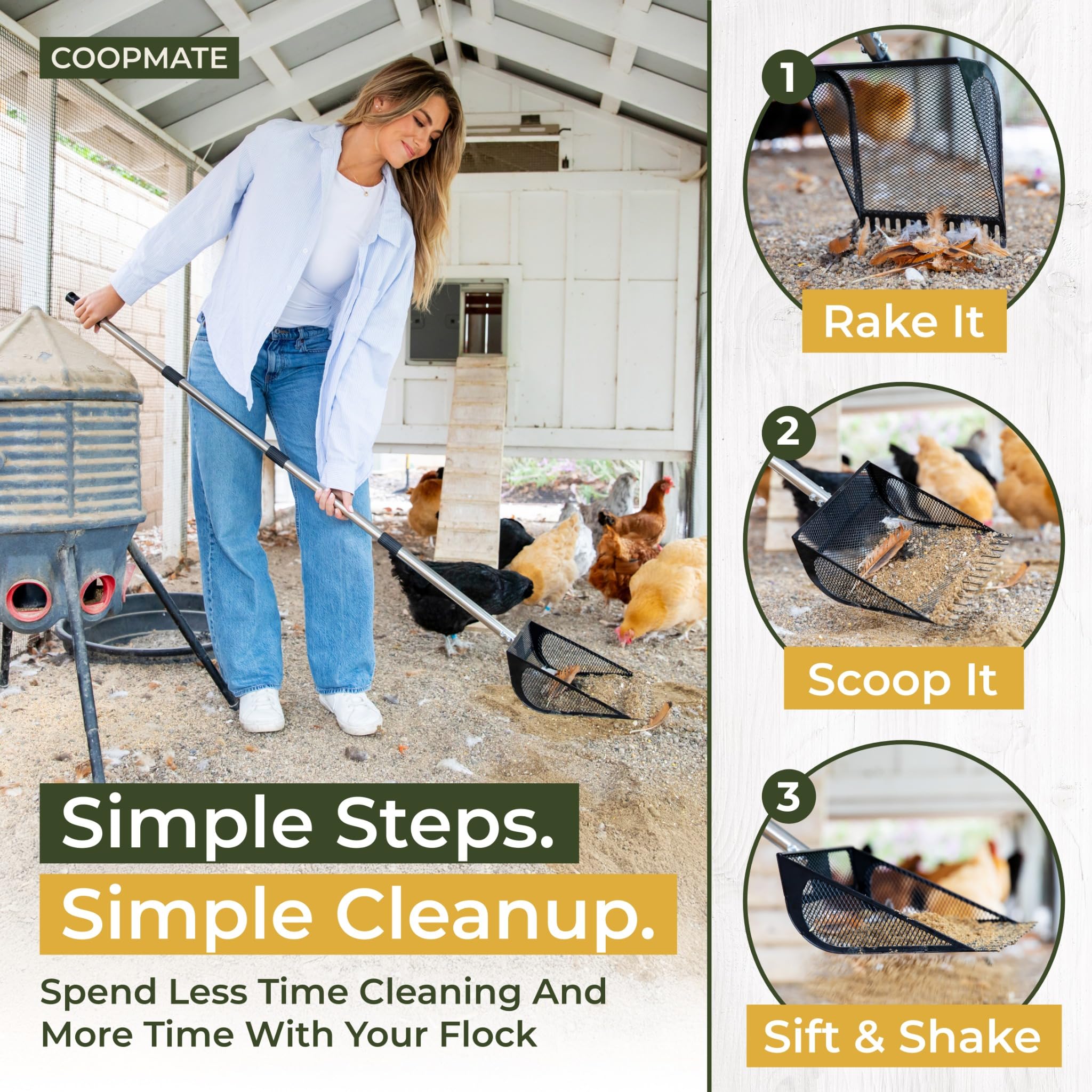 CoopMate rake tines gather debris and level bedding in one pass.