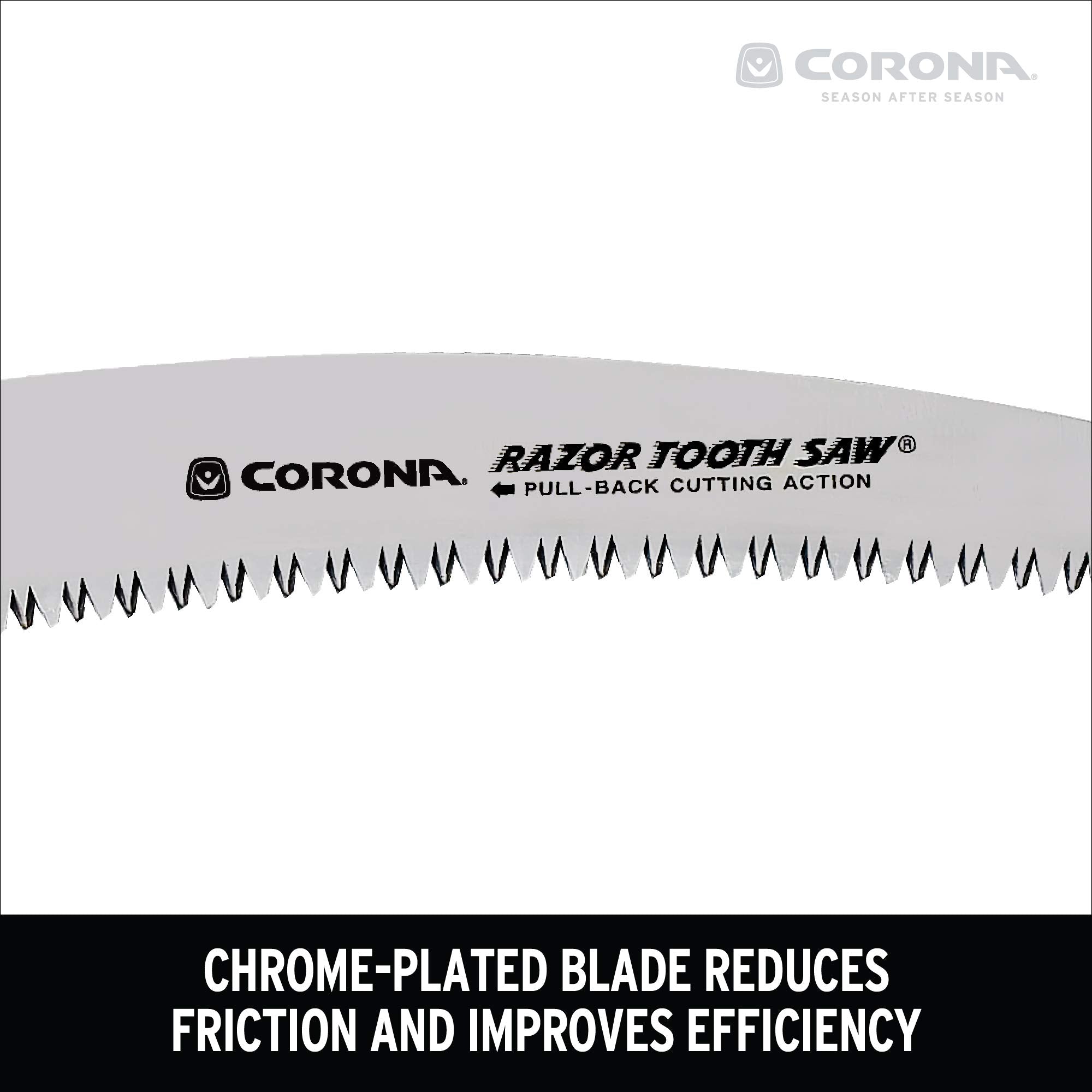 Corona RazorTOOTH pruning saw impulse-hardened teeth for longer tool life.