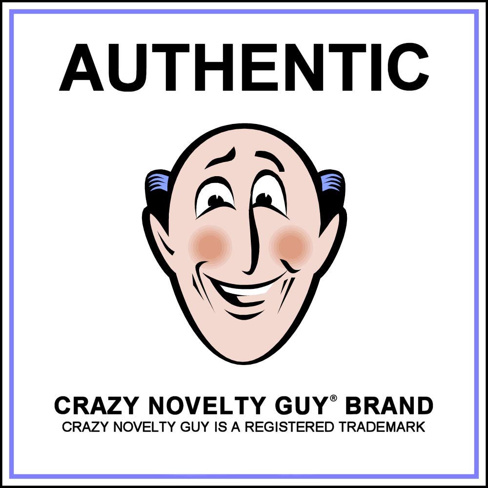 Crazy Novelty Guy Waterproof UV Sign resists sun and rain.