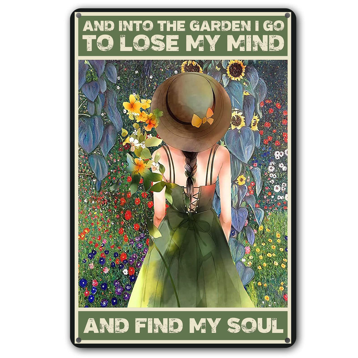 CrazySign funny garden sign Into The Garden I Go for yard decor.