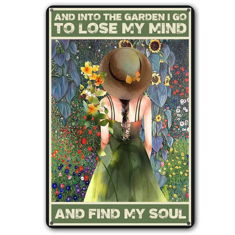 CrazySign funny garden sign Into The Garden I Go for yard decor.