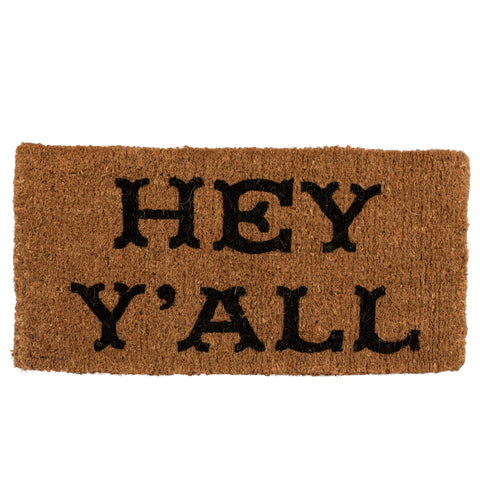 Creative Co-Op Hey Y'all Doormat traps dirt at the doorstep.