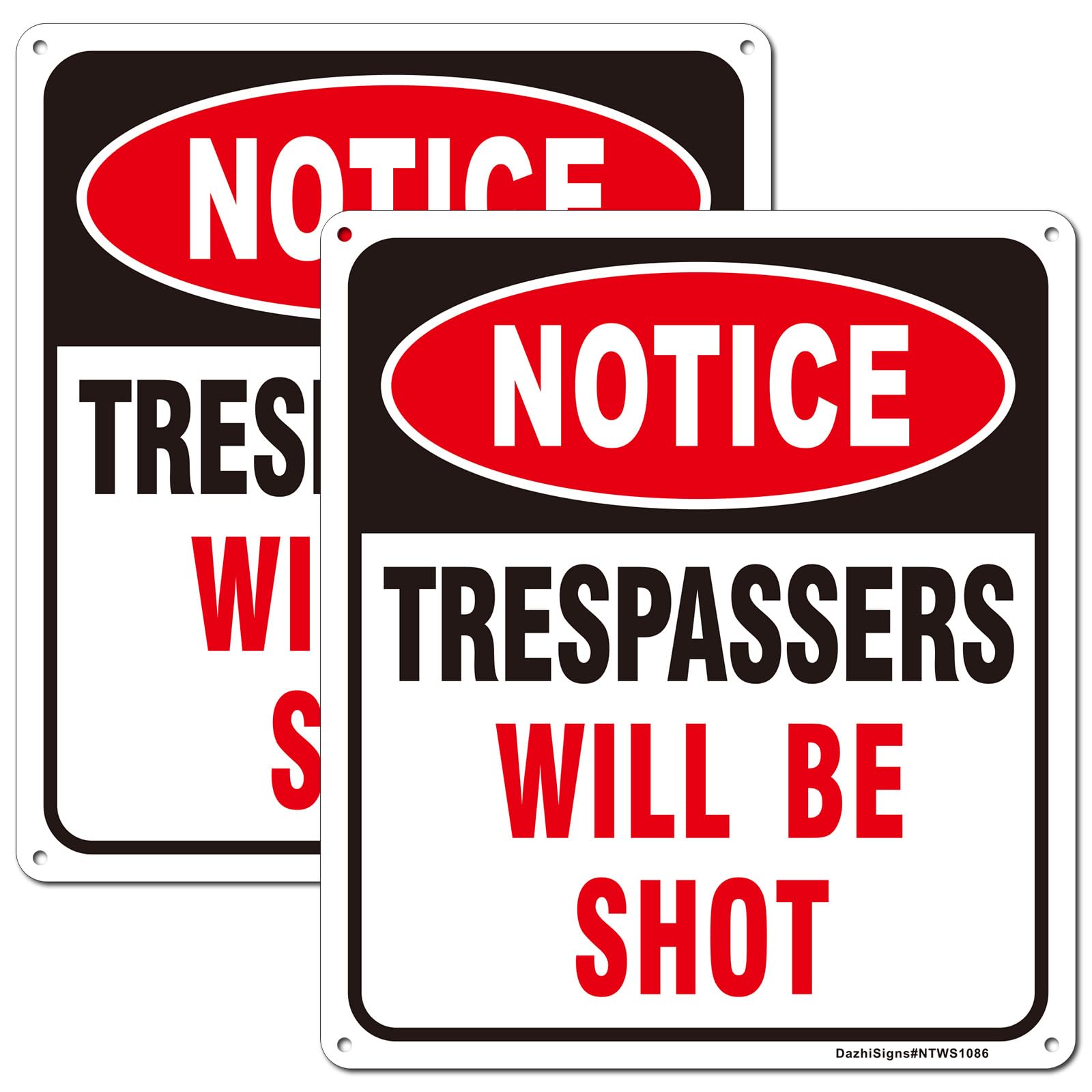 DazhiSigns notice trespassers sign front view with bold lettering for clear visibility.