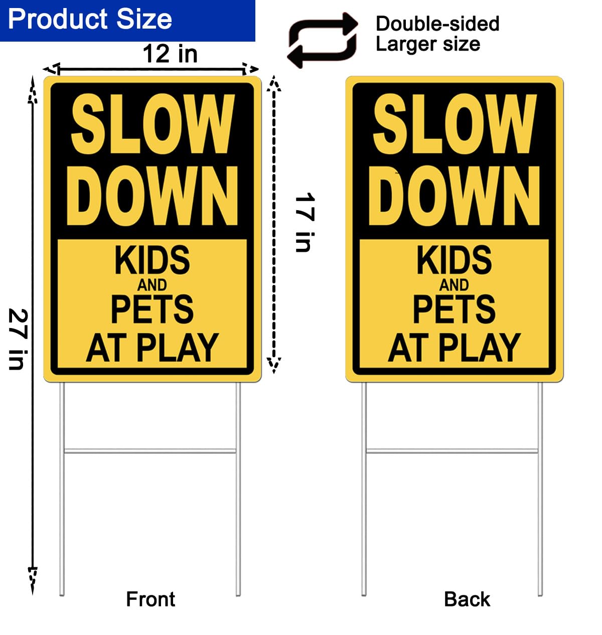 DEROLT slow down sign back view readable from traffic approaching from either side