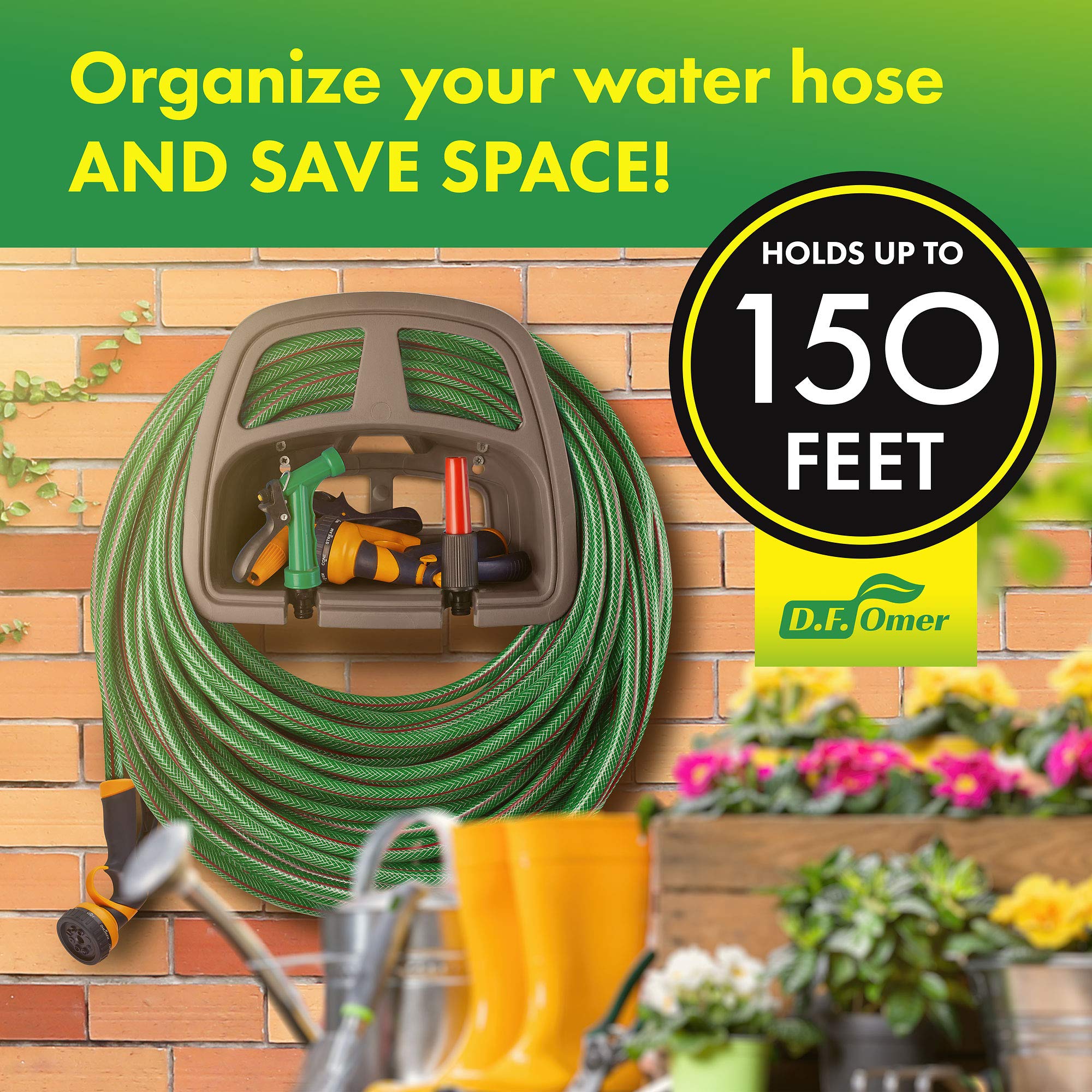 DF OMER durable, rust-free solution for hose organization.