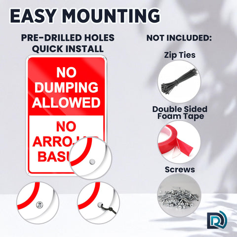Dimarongton easy-mount no-dumping sign with pre-drilled holes simplifies installation.