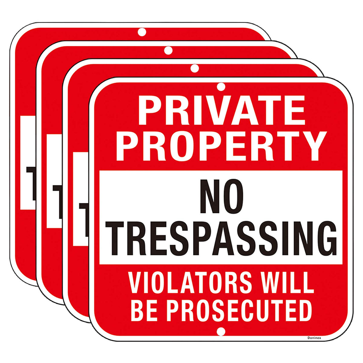 Doninex No Trespassing sign 12x12 metal for outdoor use at night.