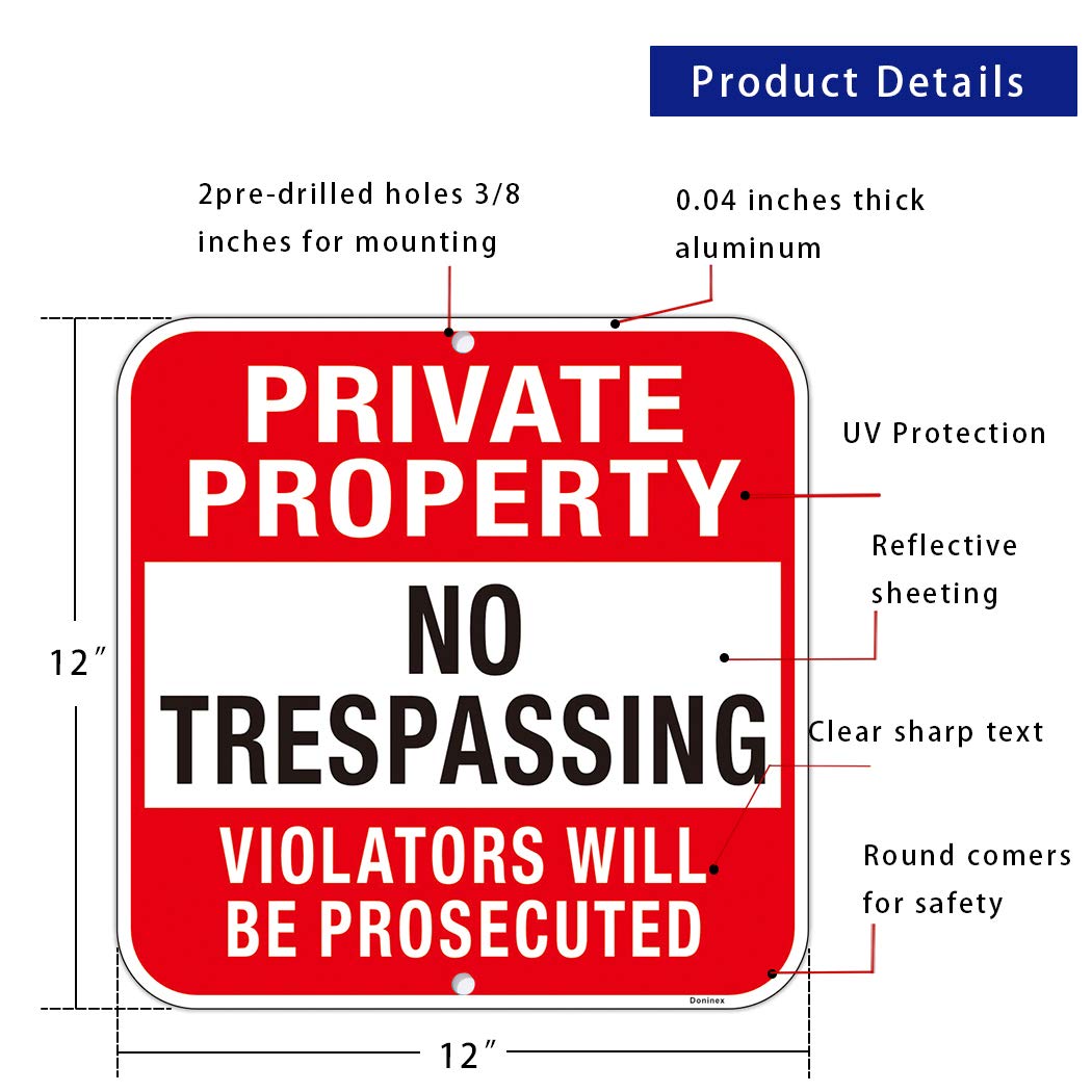 Doninex Private Property sign 12x12 reflective aluminum improves night visibility.