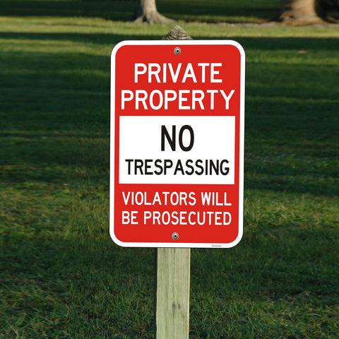 Doninex violators-will-be-prosecuted-sign clearly communicates warning to intruders