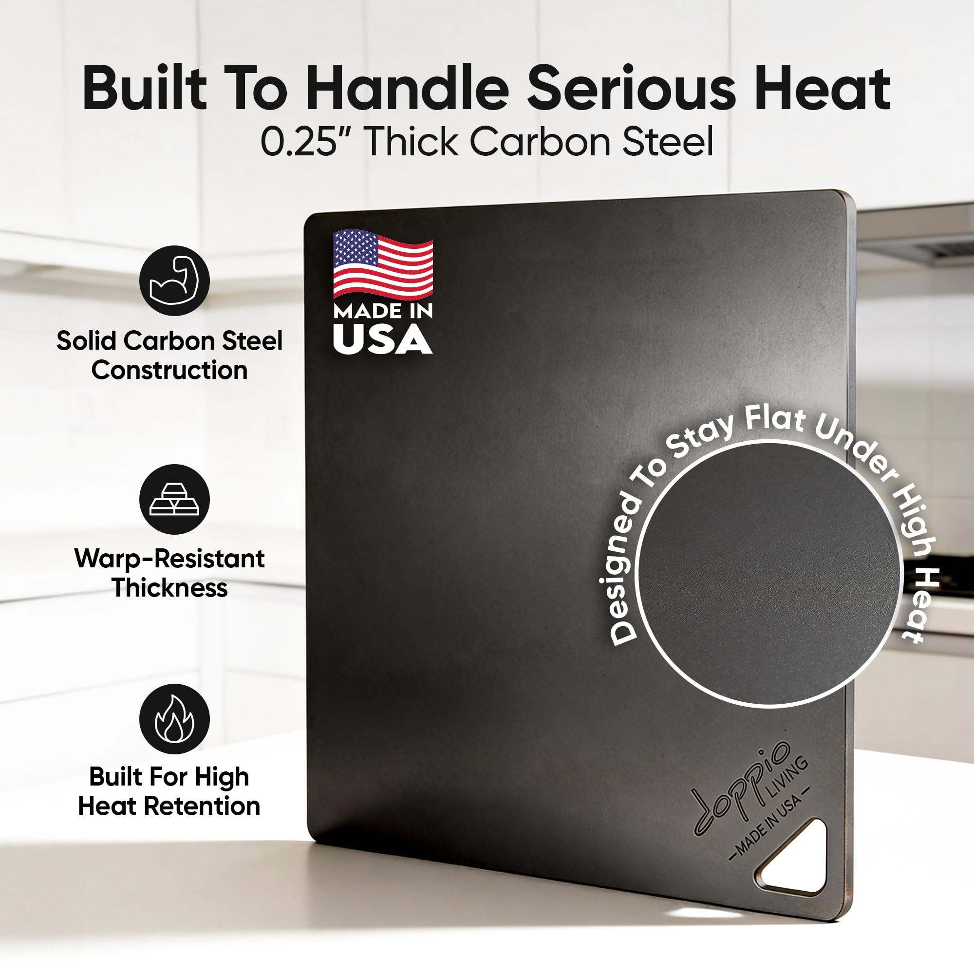 Doppio LIVING USA-made steel crafted from durable A36 carbon steel