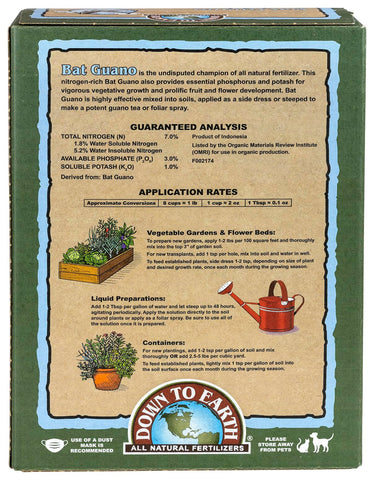 Down To Earth bat guano 7-3-1 formula boosts nutrient availability for steady growth