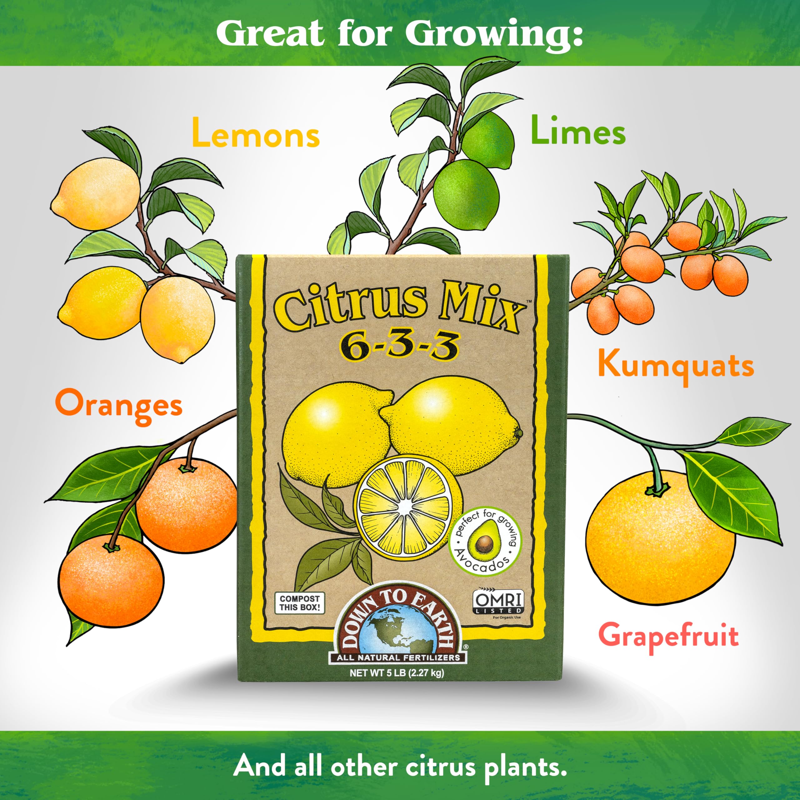Down To Earth Citrus Mix 6-3-3 formula supports foliage and roots.