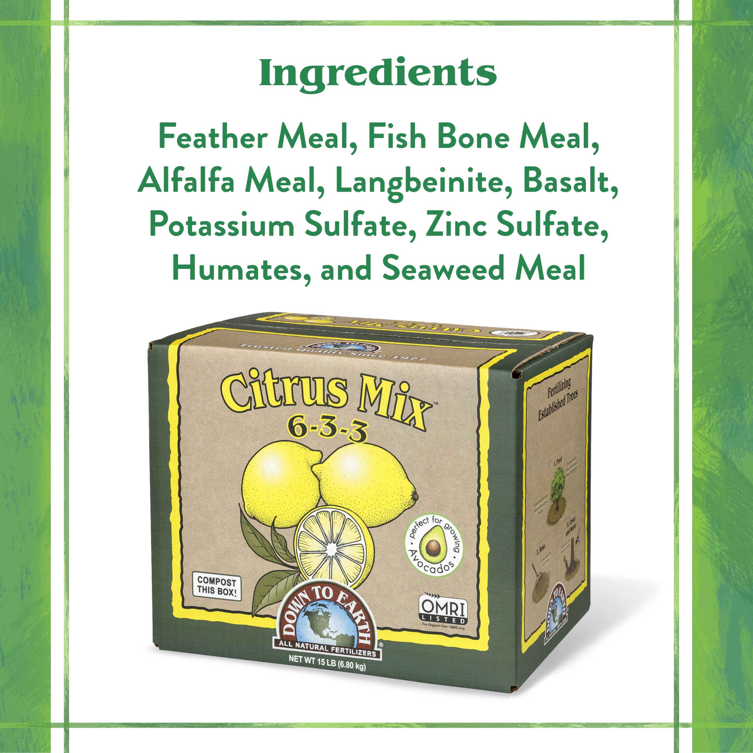 Down To Earth Citrus Mix is OMRI-listed for organic gardening.