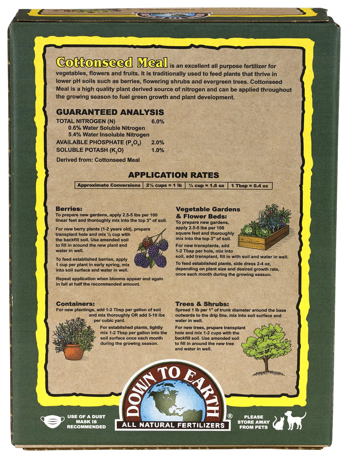 Down To Earth cottonseed meal label highlights the 6-2-1 NPK.
