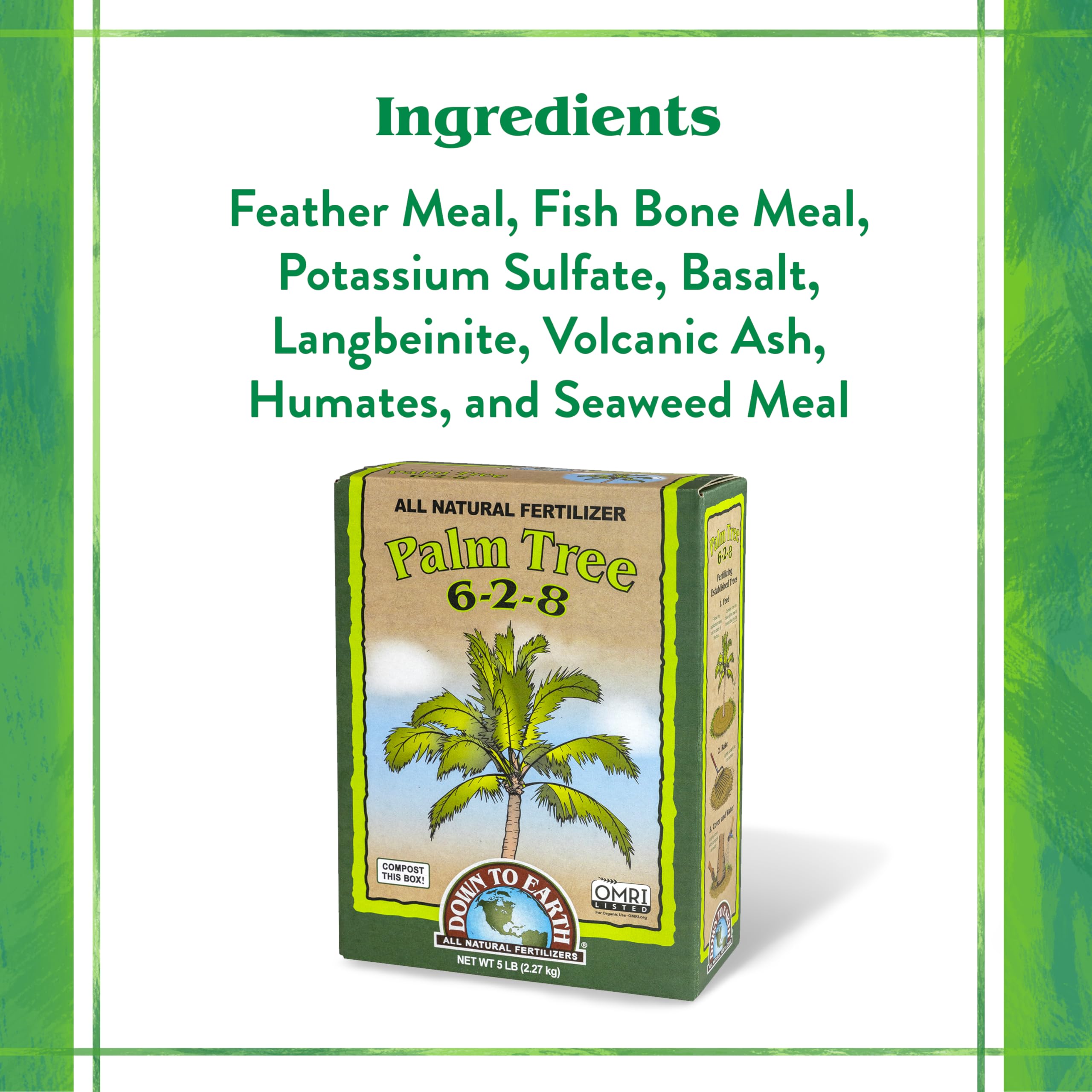 Down To Earth OMRI-listed palm fertilizer label ready for organic gardens