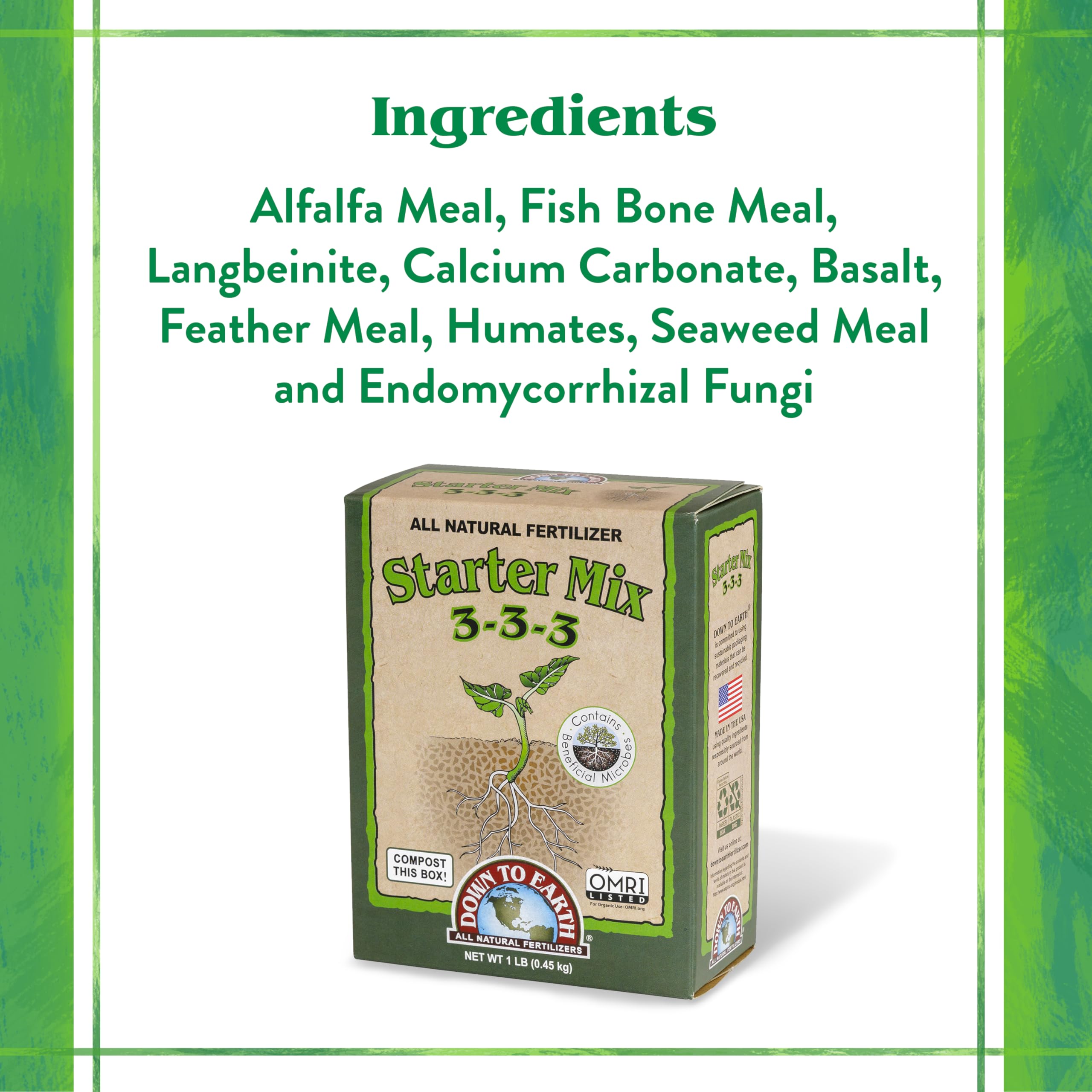 Down To Earth Organic Starter Mix promotes root growth for early establishment.