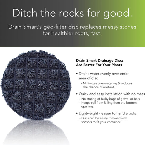 Drain Smart disc barrier prevents clogging of drainage holes while you water