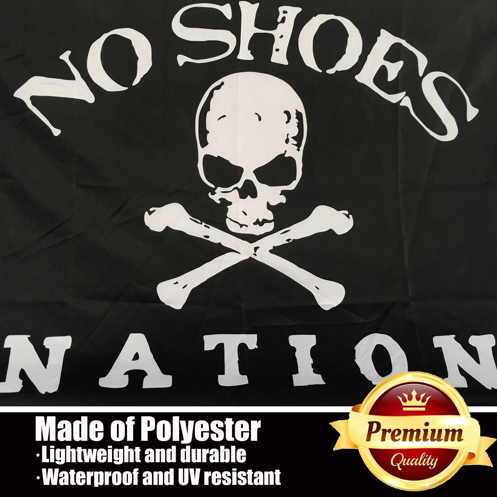 ducuh No Shoes Nation flag double-sided 3-ply construction for clear visibility