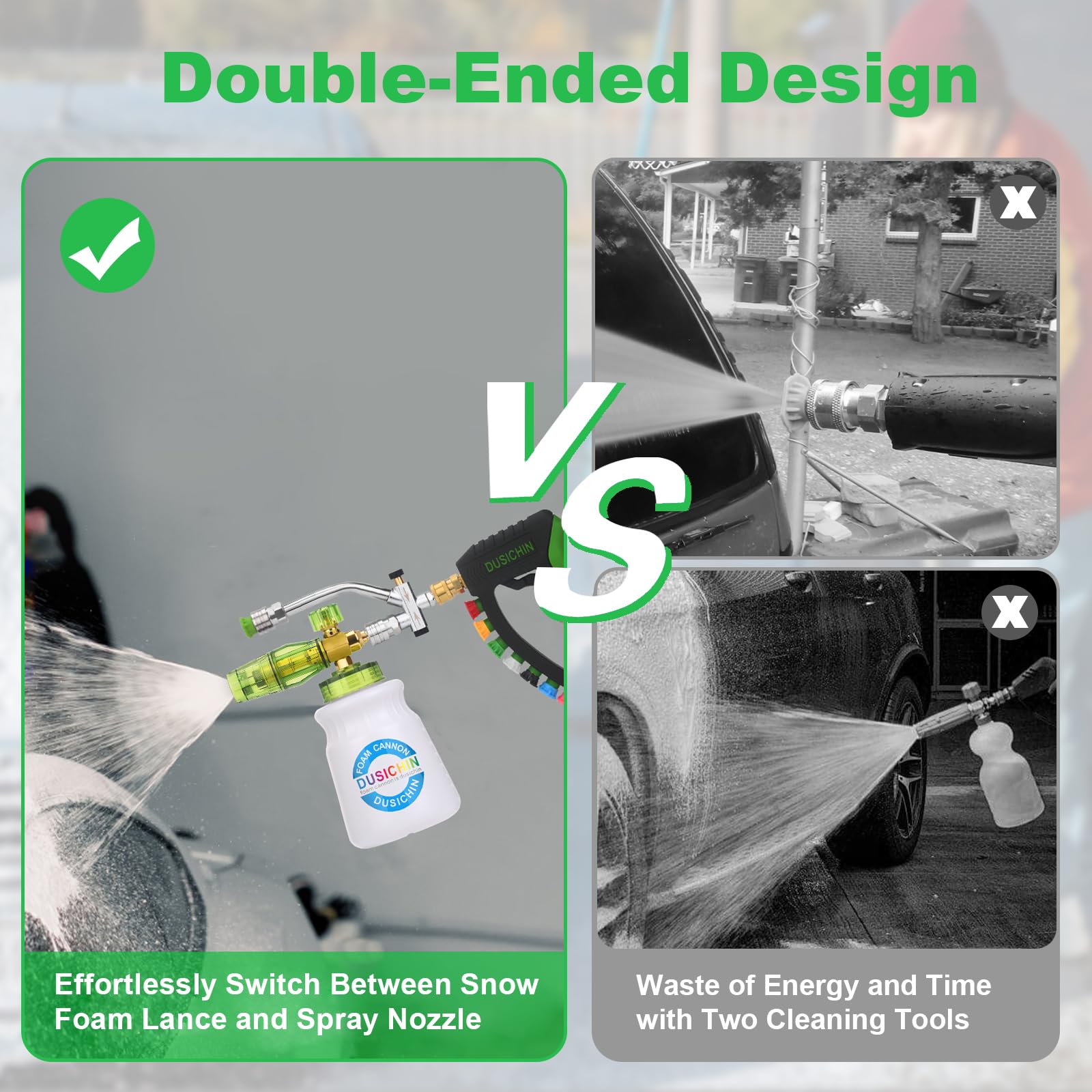 Dusichin dual connector accessory enables seamless switch between water wash and foam.