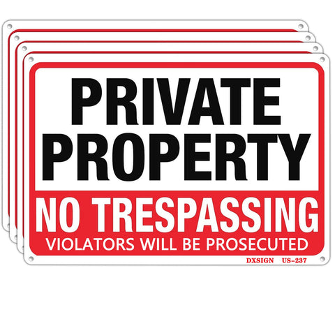DXSIGN private property no trespassing sign 10x14 front view for outdoor durability