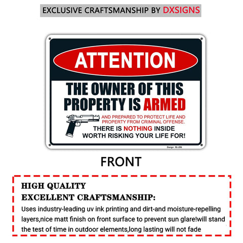 Dxsigns weatherproof aluminum sign withstands rain and sun in outdoor areas.