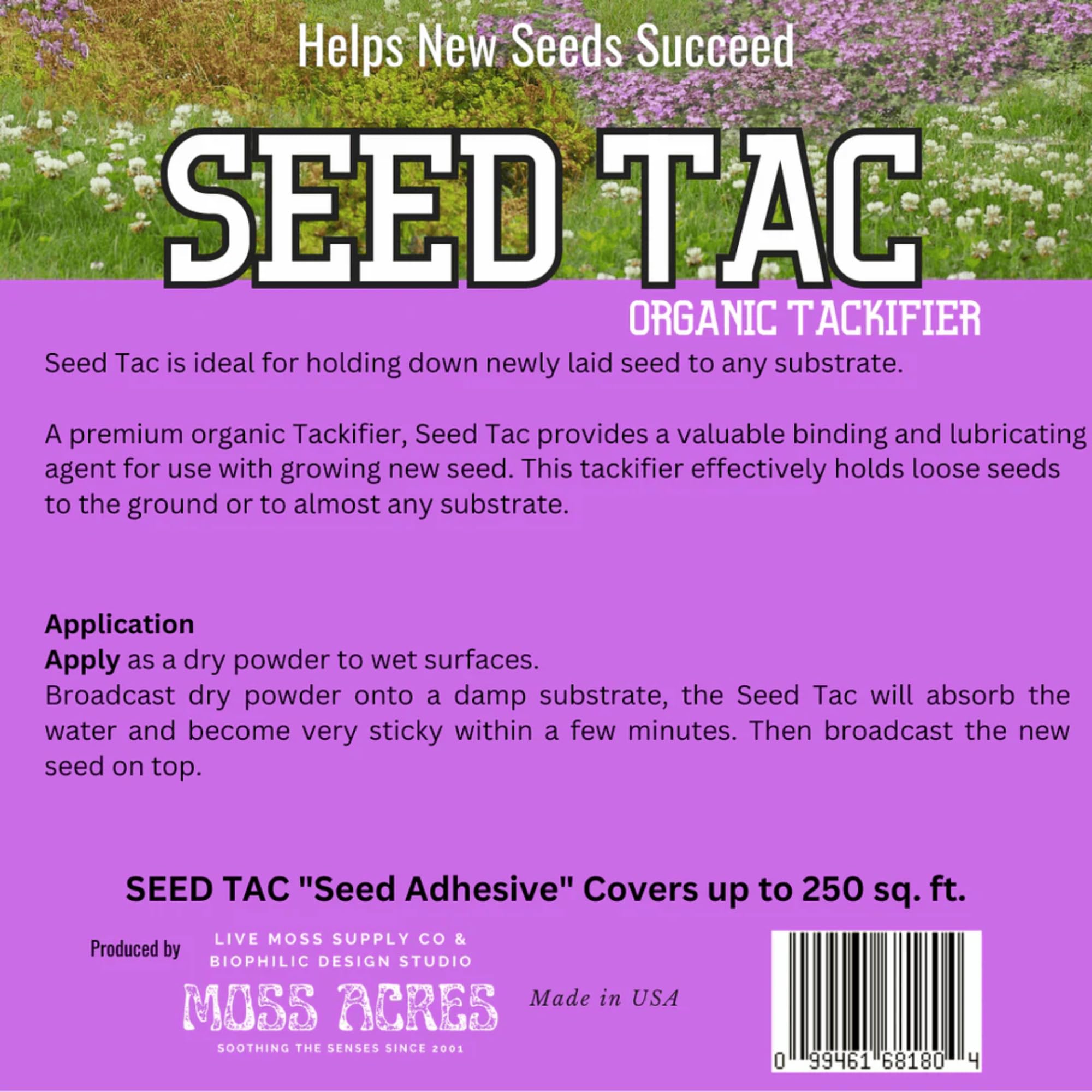Earthwise Seed-Tac organic-formulation delivers non-toxic, biodegradable support for healthy establishment.