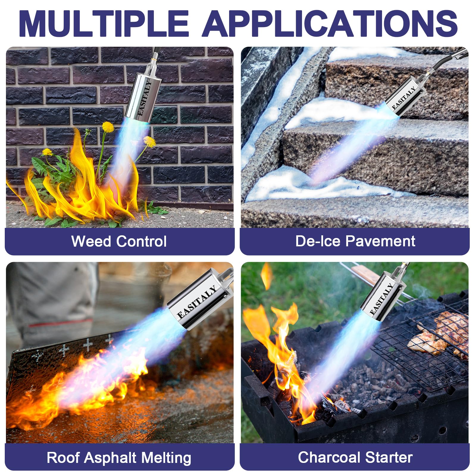 EASITALY weed removal and ice melting uses with high-heat flame.