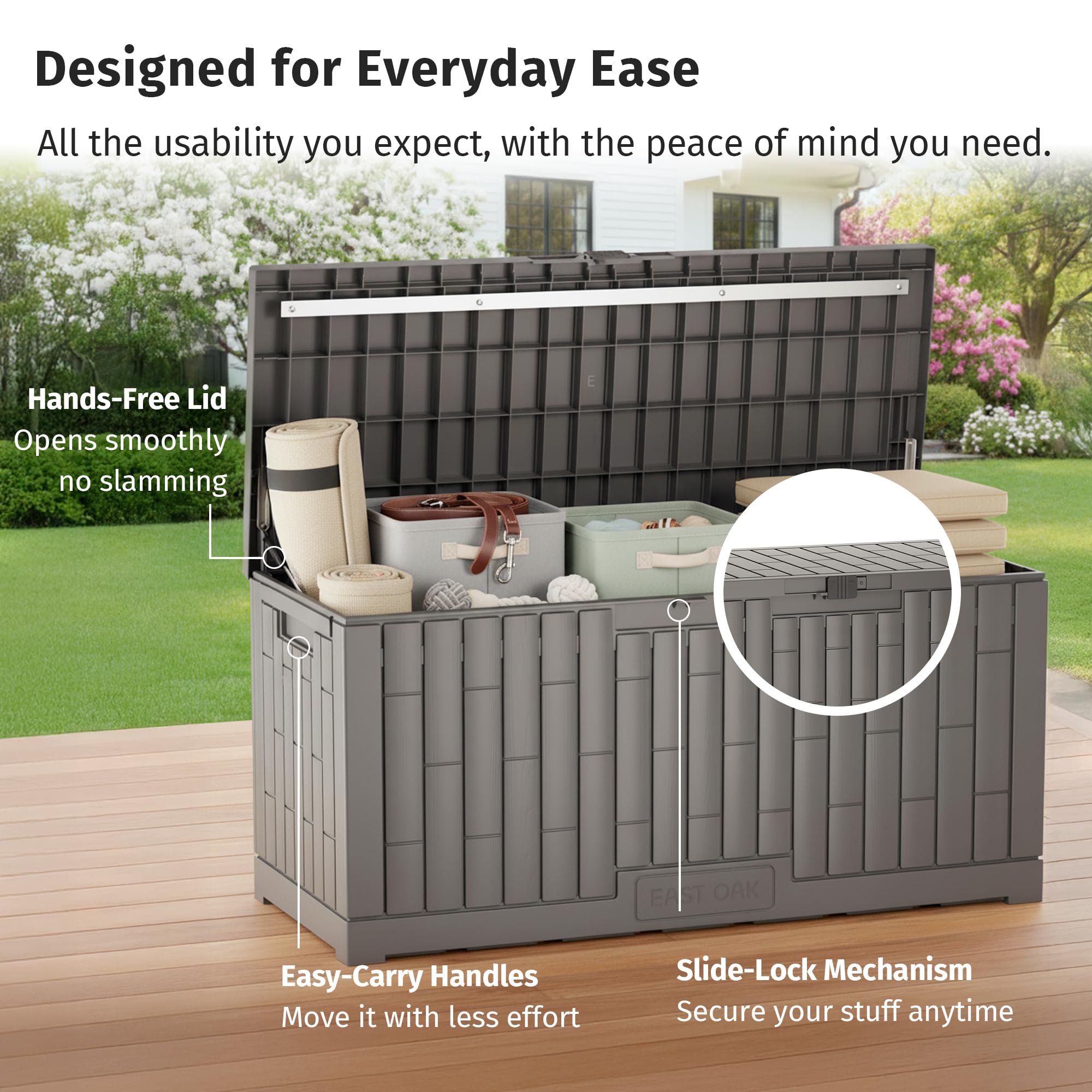 EAST OAK UV-resistant resin resists fading and weathering