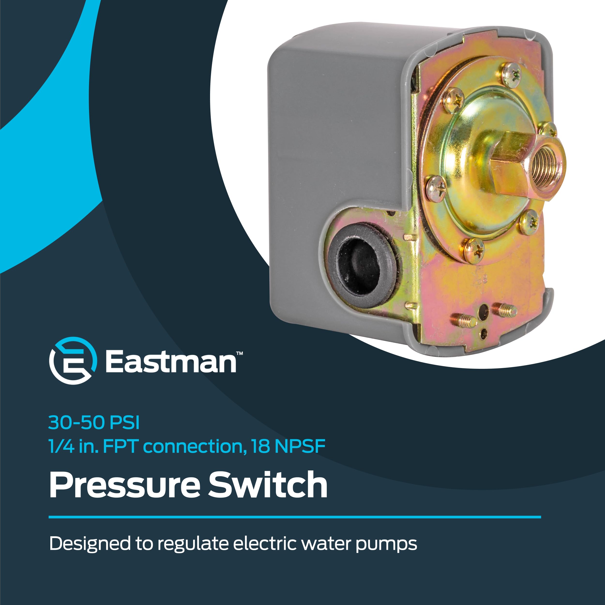 Eastman pressure switch showing 1/4 in FPT connection for secure pump installation.