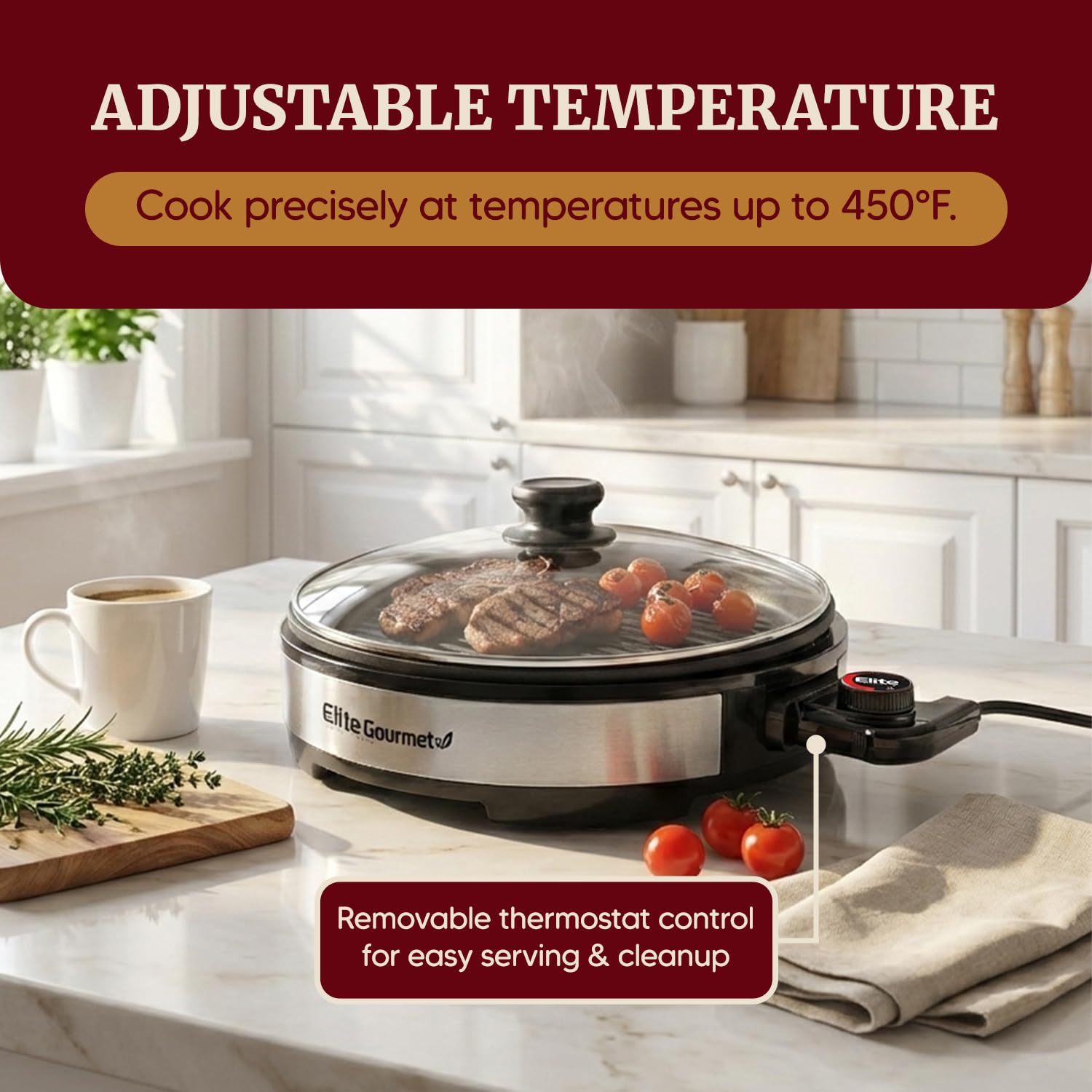 Fat-drip design on EMG6505G helps maintain lighter meal options.