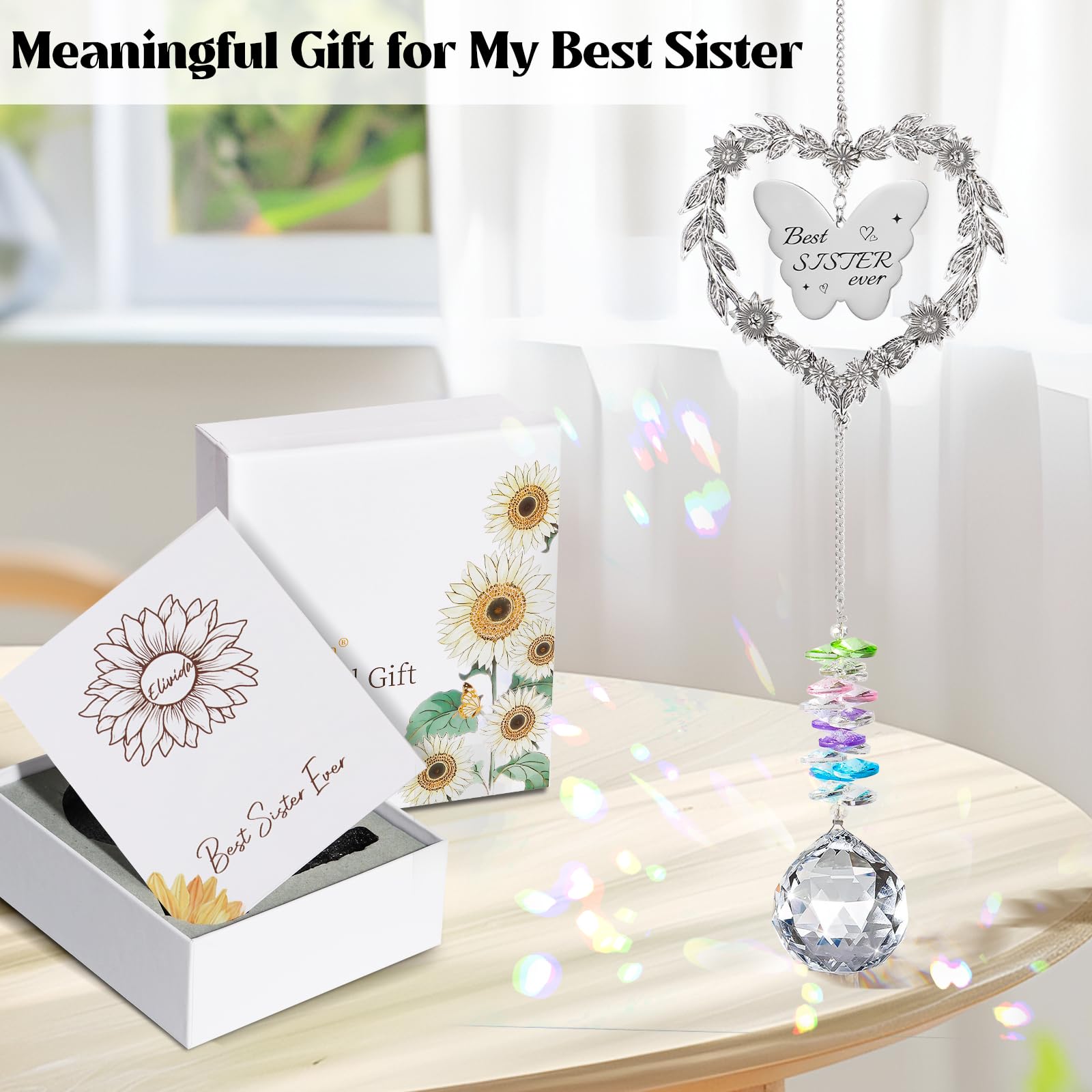 Elivida Suncatcher carries love whether near or far from sister.
