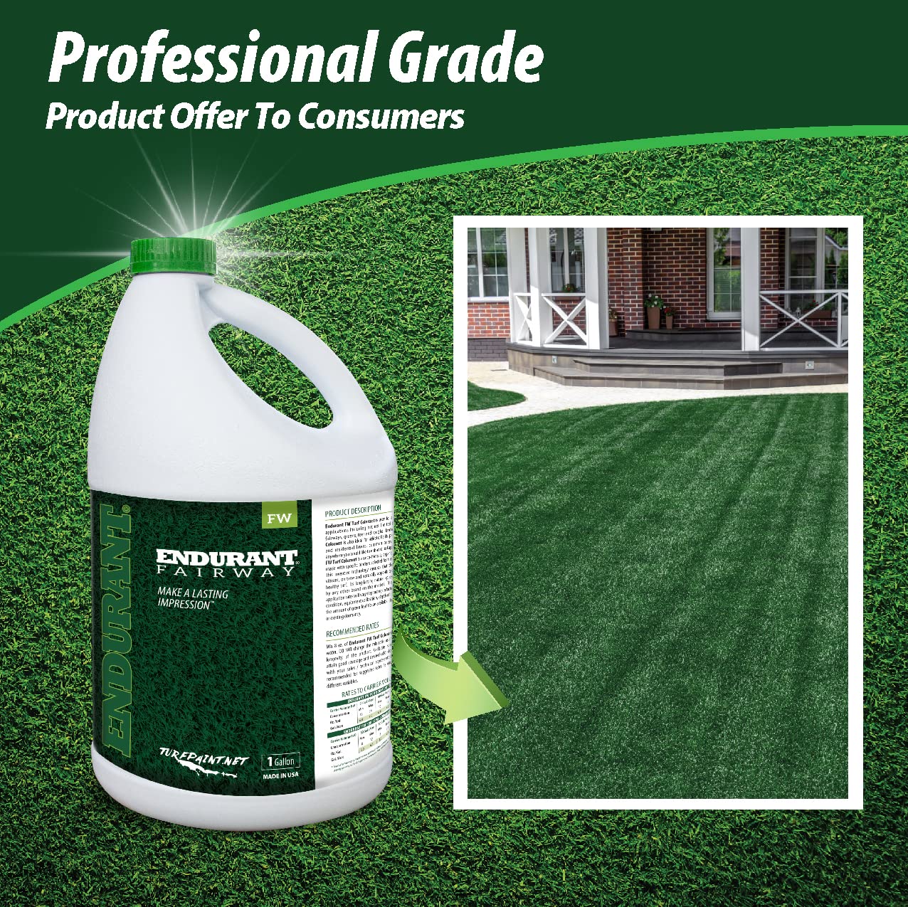 Endurant Long-lasting green dye provides months of color between mowings.
