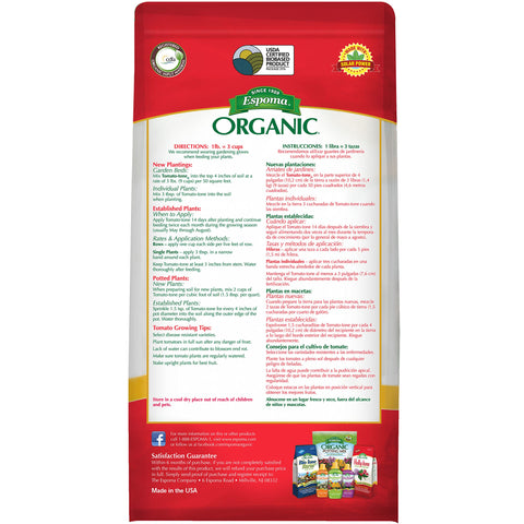 Espoma Tomato-Tone with 8% calcium supports blossom and fruit development.