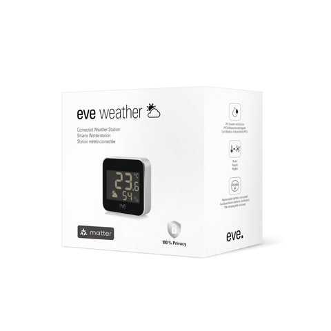 Eve Weather IPX4 water resistance withstands outdoor conditions.