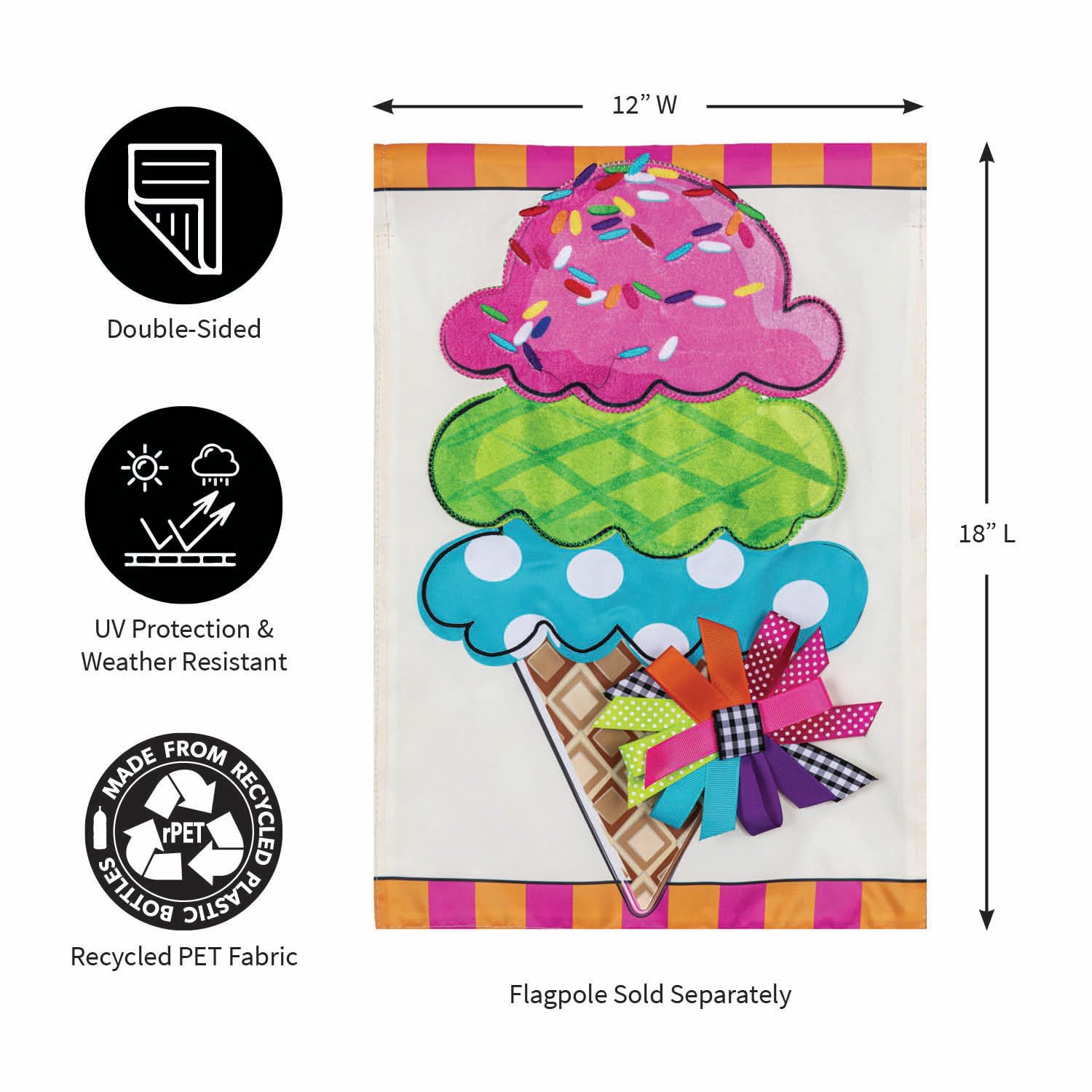 Evergreen Flag 12x18 outdoor flag with ice cream design for year‑round use.
