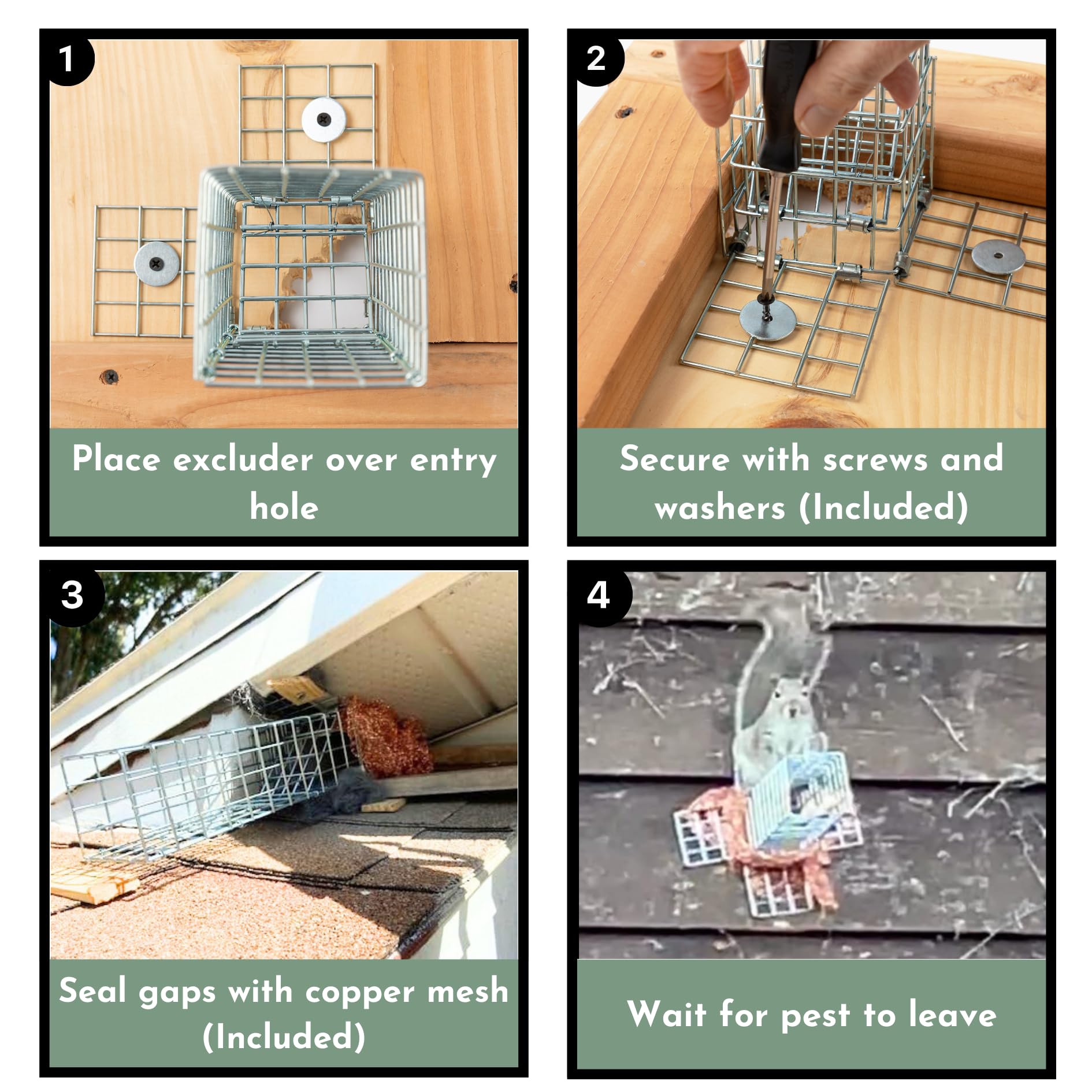 Excluder Pro spring-loaded mechanism ensures secure one-way operation