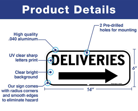 Faittoo Deliveries Sign Arrow Right 14x6 size ensures legible viewing from distance.