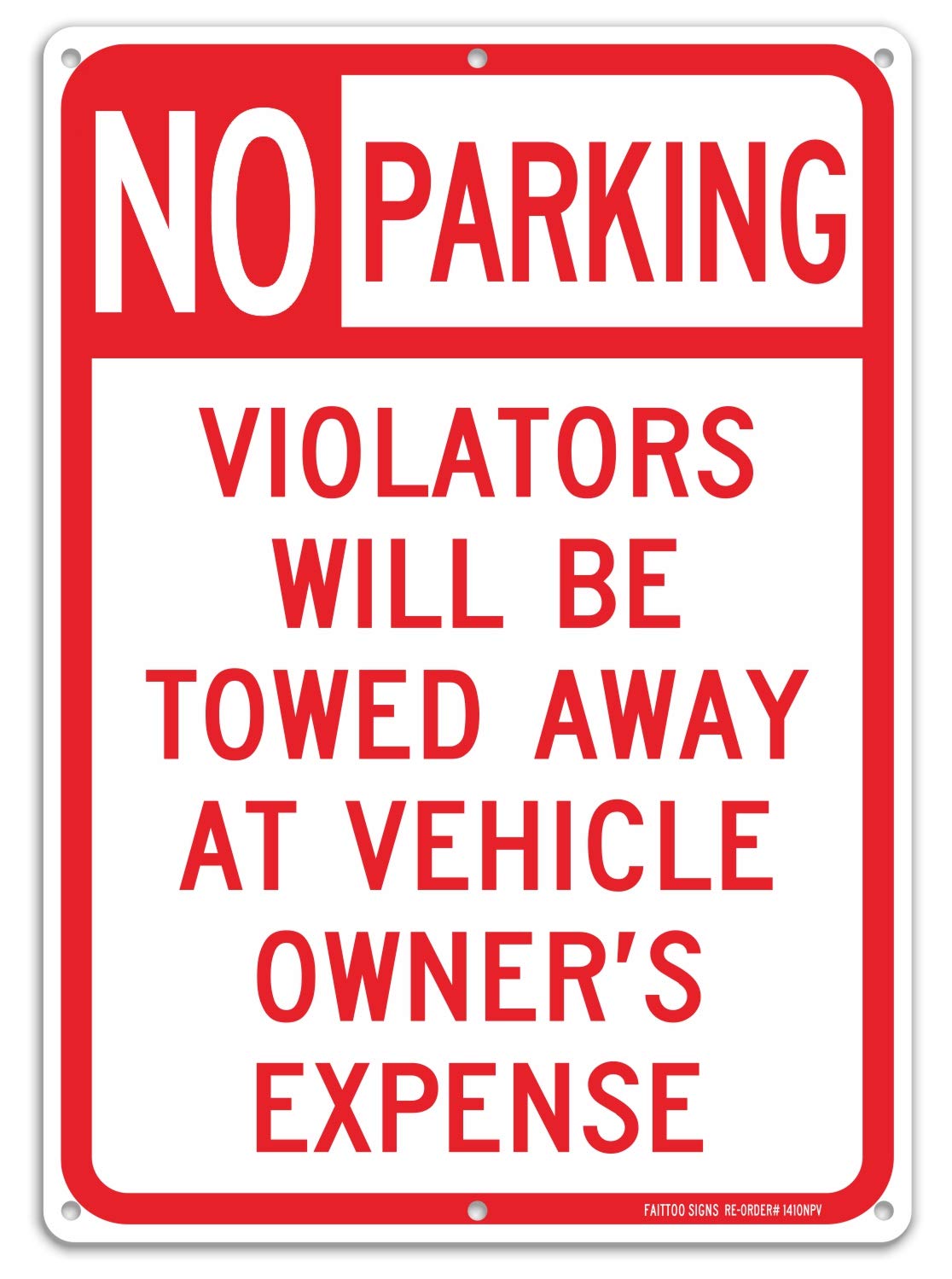 Faittoo No Parking Sign front view shows bold red and white visibility for drivers.