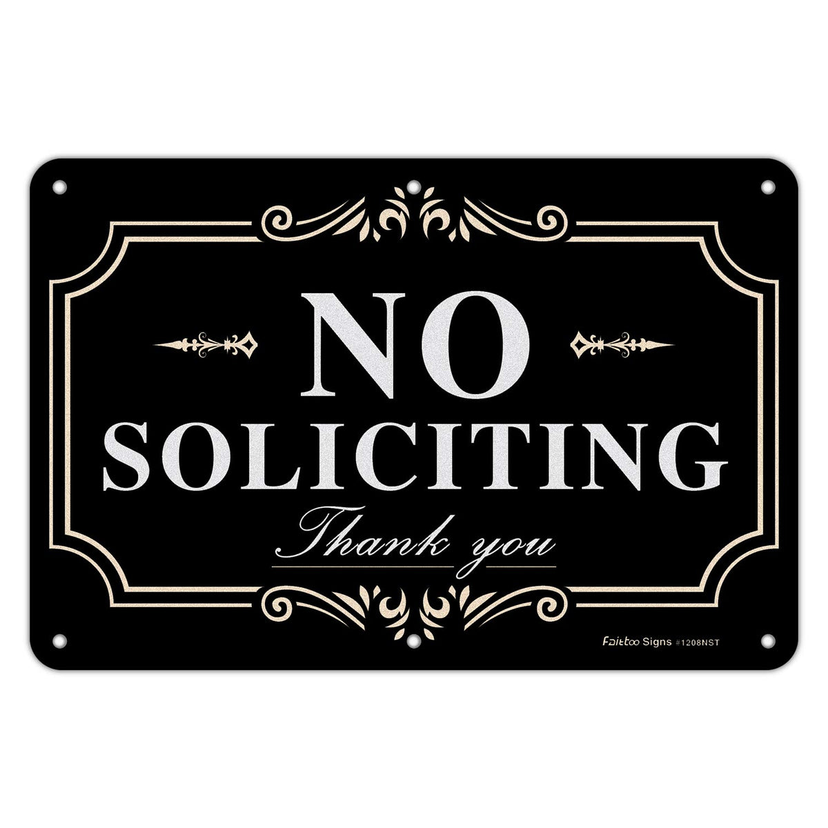 Faittoo No Soliciting Sign front view offers clear visibility for visitors.
