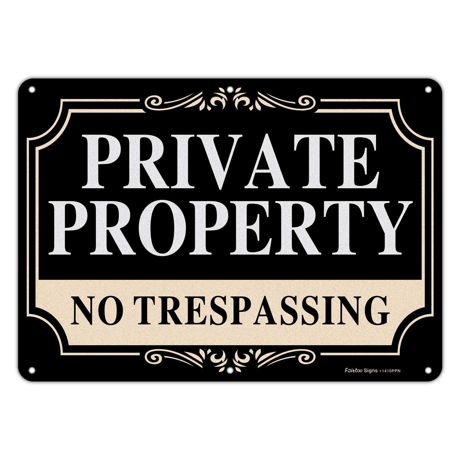 Faittoo No Trespassing sign, 14x10 aluminum, front view, clearly marks private property to deter trespassers