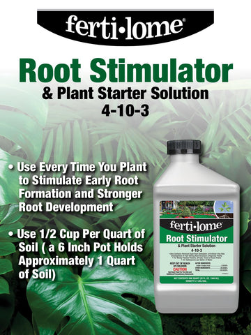 Ferti-Lome root stimulator during transplant for better establishment.
