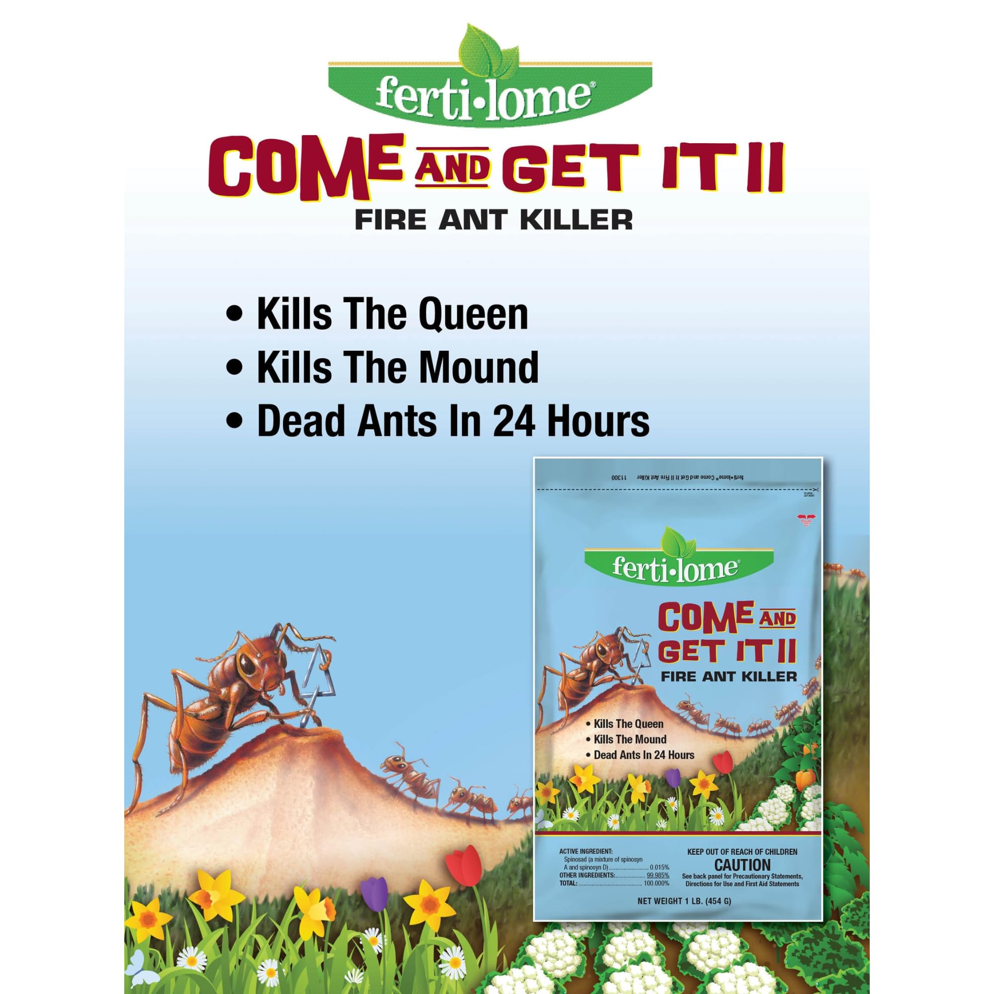 Ants may die within 24-36 hours after foraging bait.