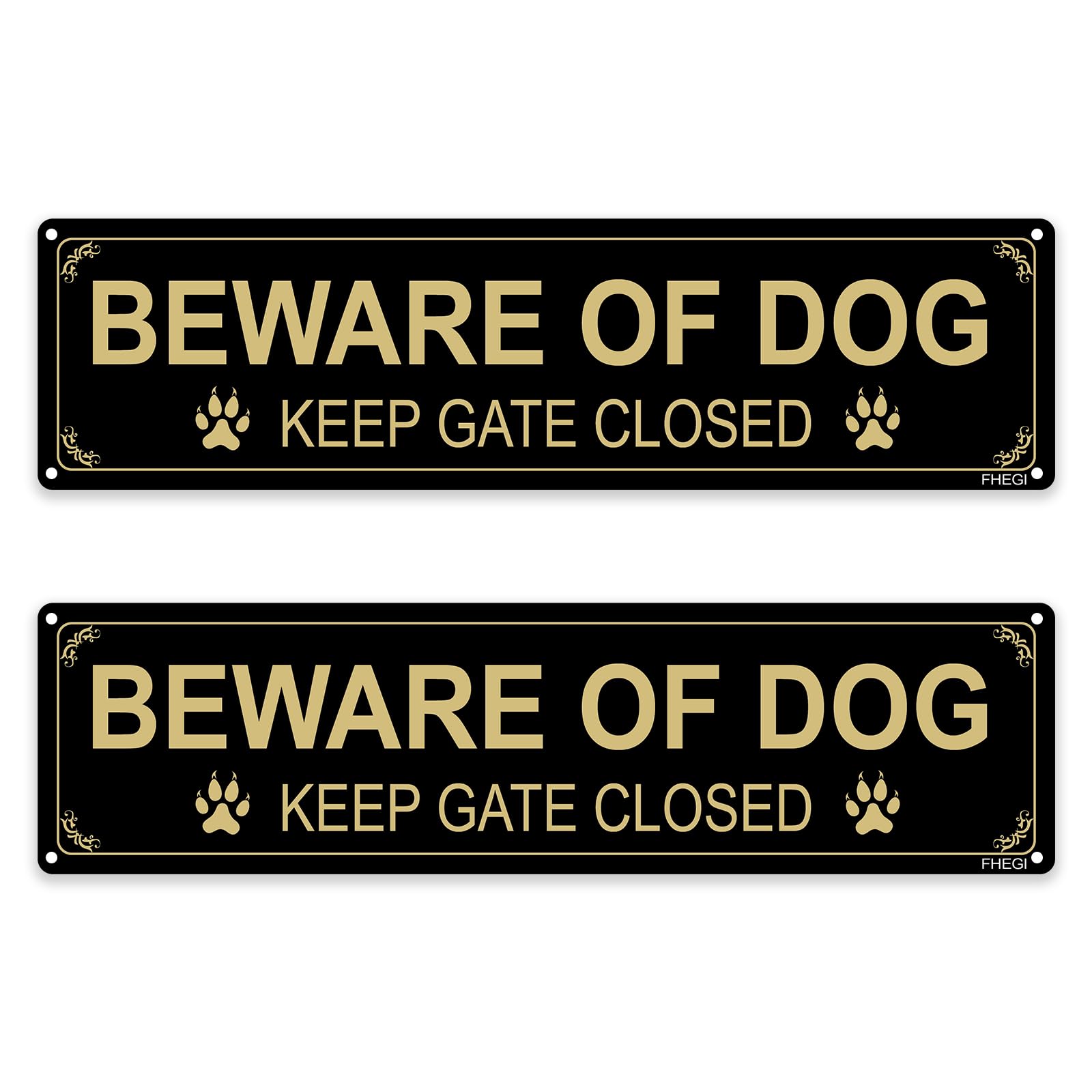 FHEGI Beware of Dog sign 12x3 increases gate visibility and safety.