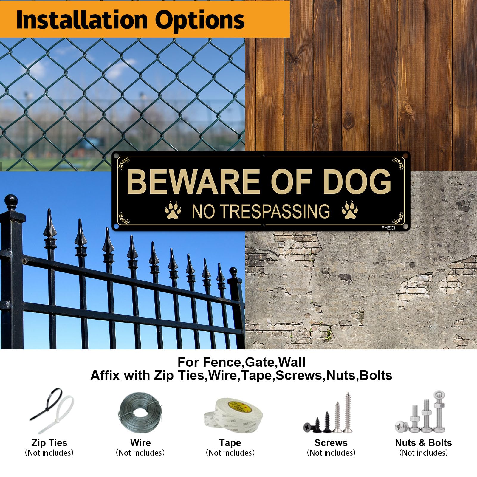 FHEGI rust-free metal sign ideal for fences and doors.