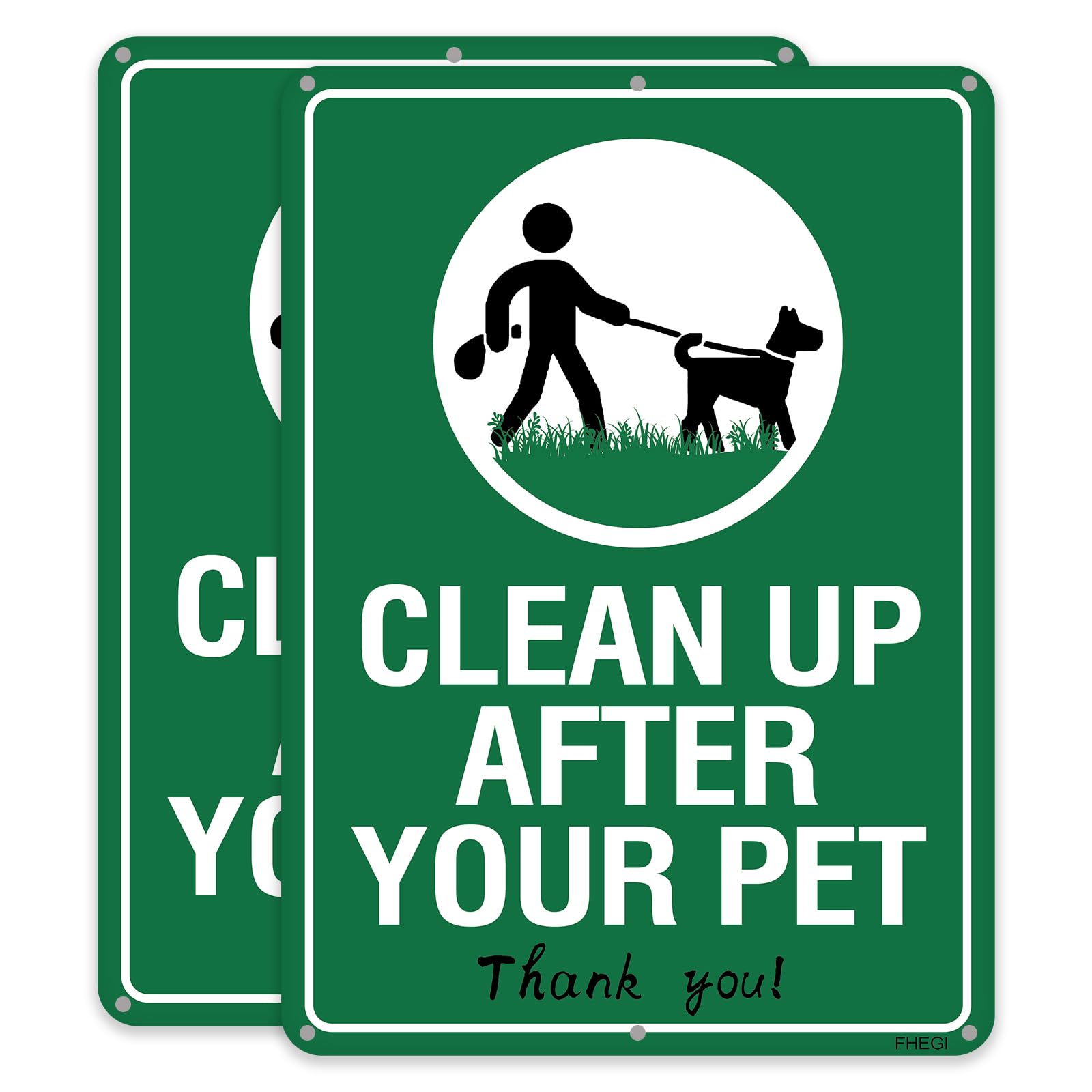 FHEGI clean-up dog sign 10x7 aluminum, rust-free for outdoor use