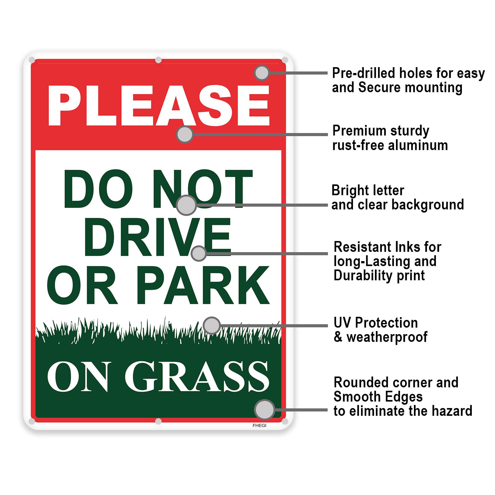 FHEGI Please Do Not Drive on Grass Sign red 14x10 shows clear warning in yard