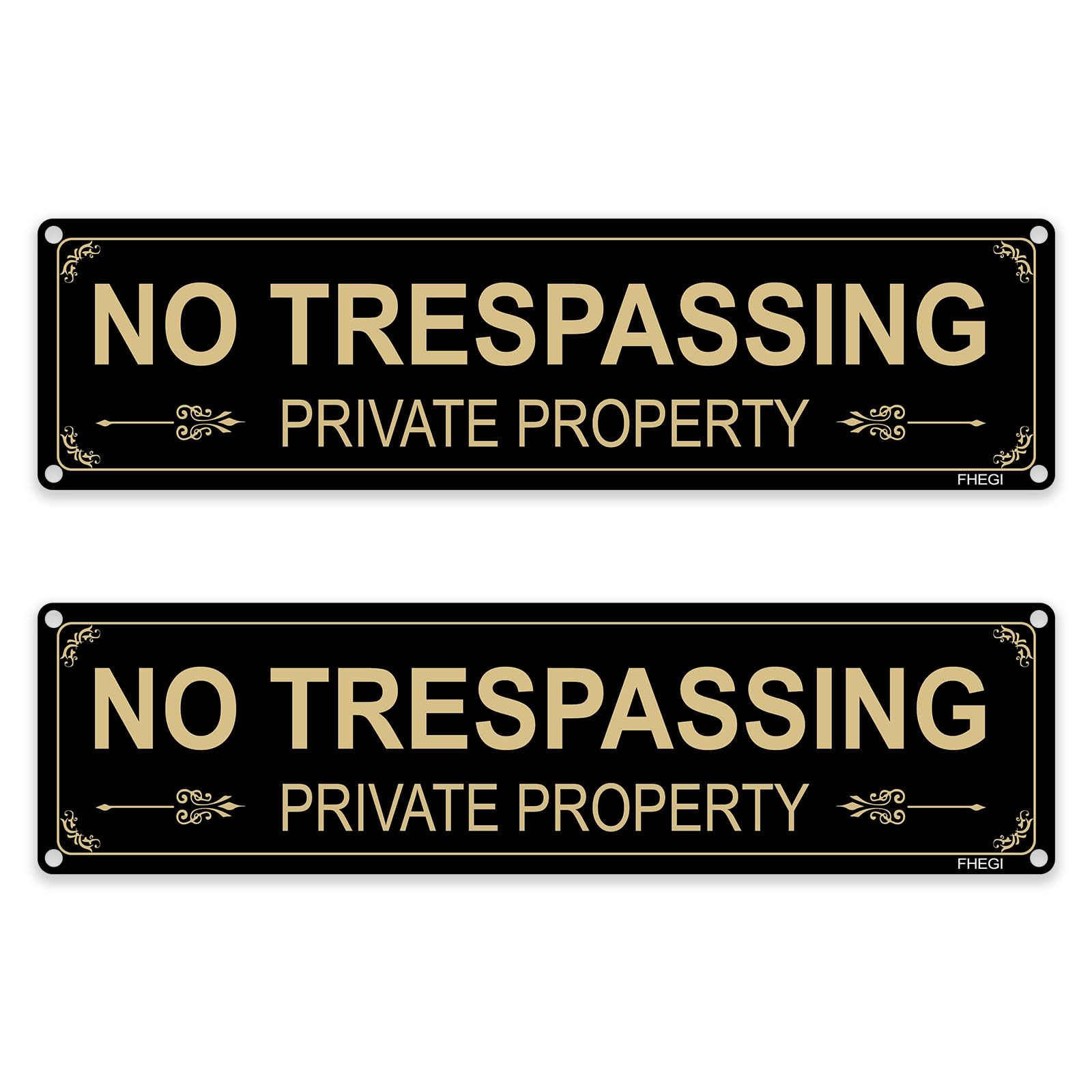 FHEGI no-trespassing sign 12x3 inch for clear boundary warning and deterrence.