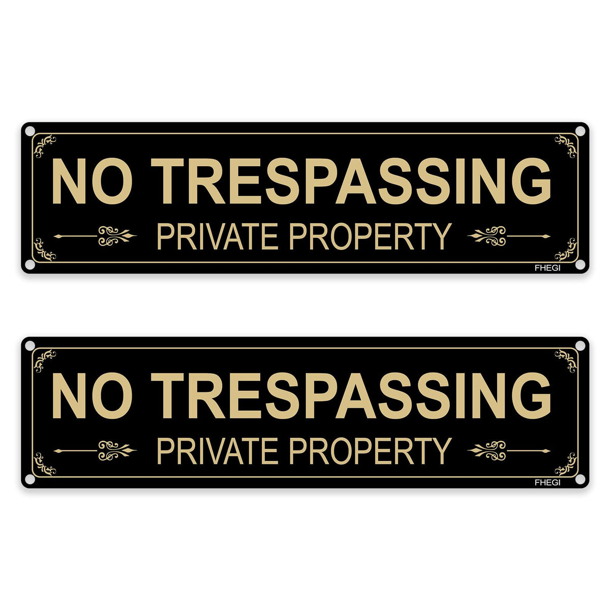FHEGI no-trespassing sign 12x3 inch for clear boundary warning and deterrence.